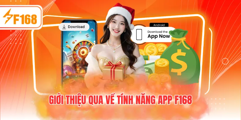 Giới thiệu qua về tính năng app F168